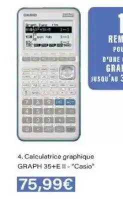 Monoprix Casio - graph 35+e ii offre