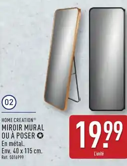 ALDI HOME CREATION Miroir mural ou à poser offre