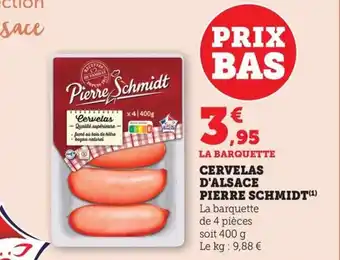 Bi1 Cervelas d'alsace pierre schmidt offre