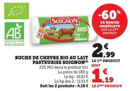 Bi1 Buche de chevre bio au lait pasteurise soignon offre
