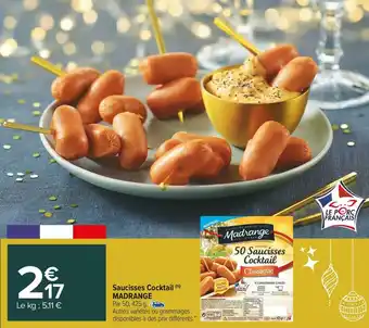 Carrefour Market Madrange saucisses cocktail offre