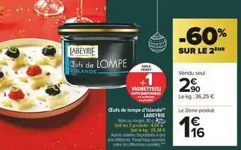 Carrefour Market Labeyrie œufs de lompe d’islande offre