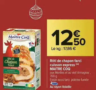 Carrefour Market Maitre coq rôti de chapon farci cuisson express offre
