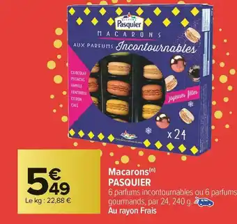Carrefour Market Pasquier macarons offre
