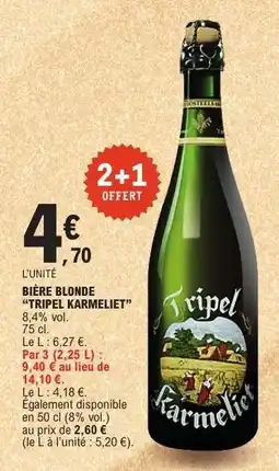 E.Leclerc BIÈRE BLONDE 'TRIPEL KARMELIET' offre