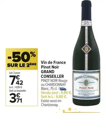 Carrefour Market Grand conseiller vin de france pinot noir offre