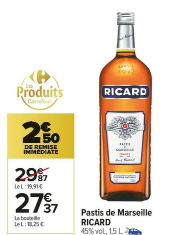 Carrefour Market Ricard pastis de marseille offre