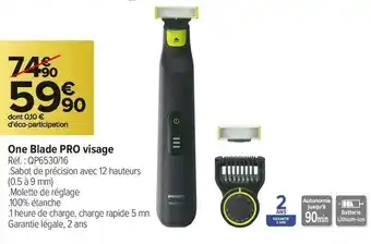 Carrefour Market Philips one blade pro visage offre