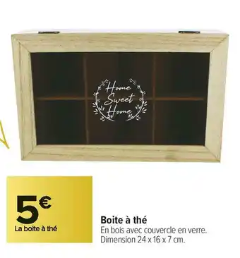 Carrefour Market Boite à thé offre
