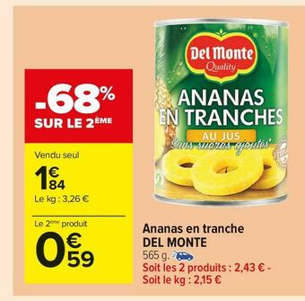 Carrefour Market Del monte ananas en tranche offre