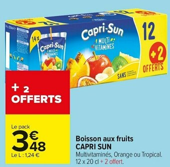 Carrefour Market Capri sun boisson aux fruits offre