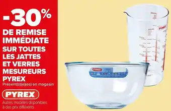 Carrefour Market Pyrex bon plan sur toutes les jattes et verres mesureurs de la marque pyrex offre