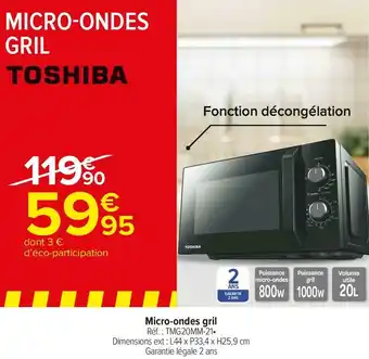 Carrefour Market Micro-ondes gril offre