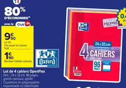 Carrefour Lot de 4 cahiers OpenFlex offre