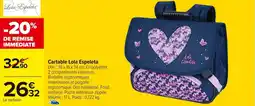 Carrefour Cartable Lola Espeleta offre