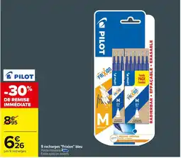 Carrefour PILOT 9 recharges "Frixion" bleu offre