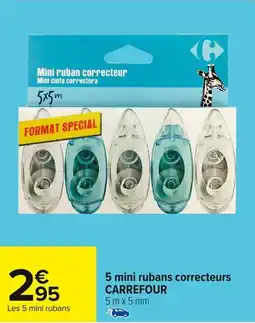 Carrefour 5 mini rubans correcteurs carrefour offre