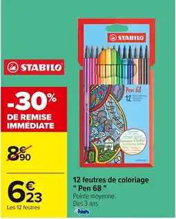 Carrefour STABILO 12 feutres de coloriage "Pen 68" offre