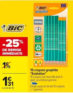 Carrefour BIC 15 crayons graphite "Evolution" offre