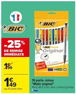 Carrefour BIC 10 porte- mines "Matic original" offre