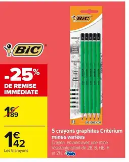 Carrefour BIC 5 crayons graphites Critérium mines variées offre