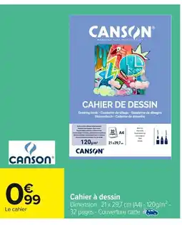 Carrefour CANSON Cahier à dessin offre