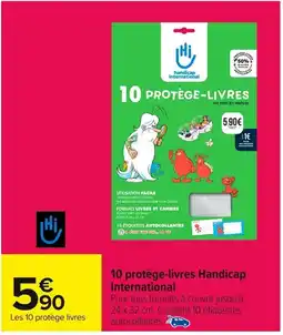 Carrefour 10 protège-livres Handicap International offre