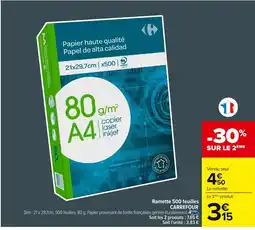 Carrefour Ramette 500 feuilles carrefour offre