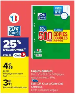 Carrefour Copies doubles offre