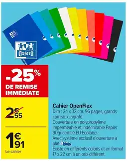 Carrefour OXFORD Cahier OpenFlex offre