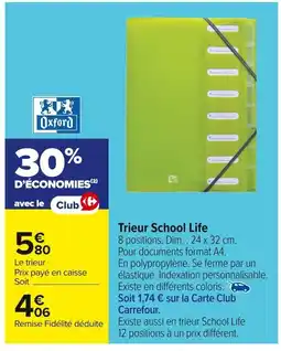 Carrefour OXFORD Trieur School Life offre