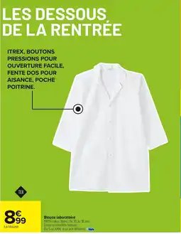 Carrefour Blouse laboratoire offre