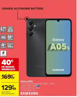 Carrefour SAMSUNG Galaxy A05S offre