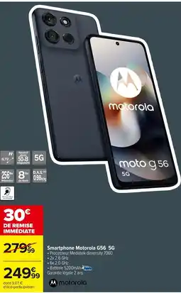 Carrefour MOTOROLA Smartphone Motorola G56 5G offre