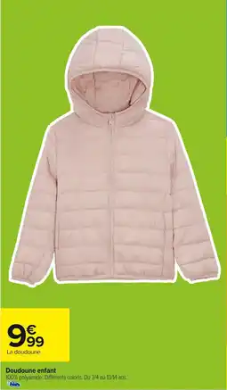 Carrefour Doudoune enfant offre