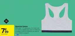 Carrefour Brassière femme offre