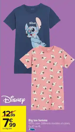 Carrefour Big tee femme offre