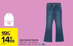 Carrefour Jean bootcut femme offre