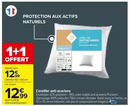 Carrefour L'oreiller anti-acariens offre