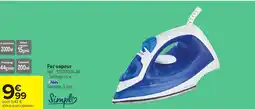Carrefour Fer vapeur offre
