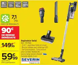 Carrefour SEVERIN Aspirateur balai offre