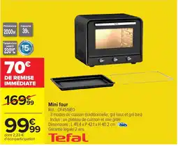 Carrefour TEFAL Mini four offre