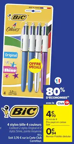 Carrefour BIC 4 stylos-bille 4 couleurs offre