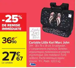 Carrefour Cartable Little Karl Marc John offre