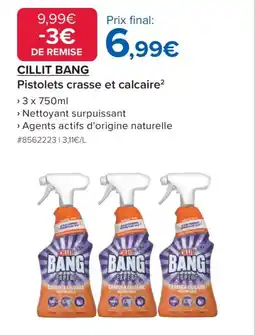 Costco Cillit Bang Pistolets crasse et calcaire² offre