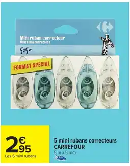 Carrefour 5 mini rubans correcteurs carrefour offre