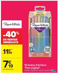 Carrefour 16 feutres d'écriture "Flair original" offre