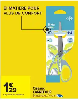 Carrefour Ciseaux carrefour offre