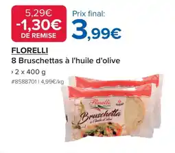 Costco Florelli 8 Bruschettas à l'huile d'olive offre