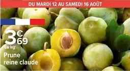 Carrefour Prune reine claude offre